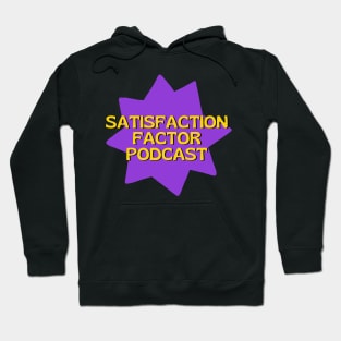 Satisfaction Factor Podcast II Hoodie